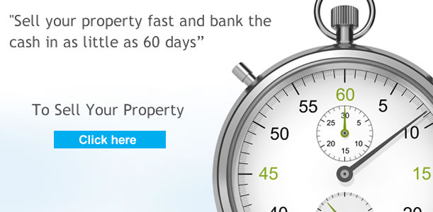 sell your property fast and bank the cash in as little as 60 days